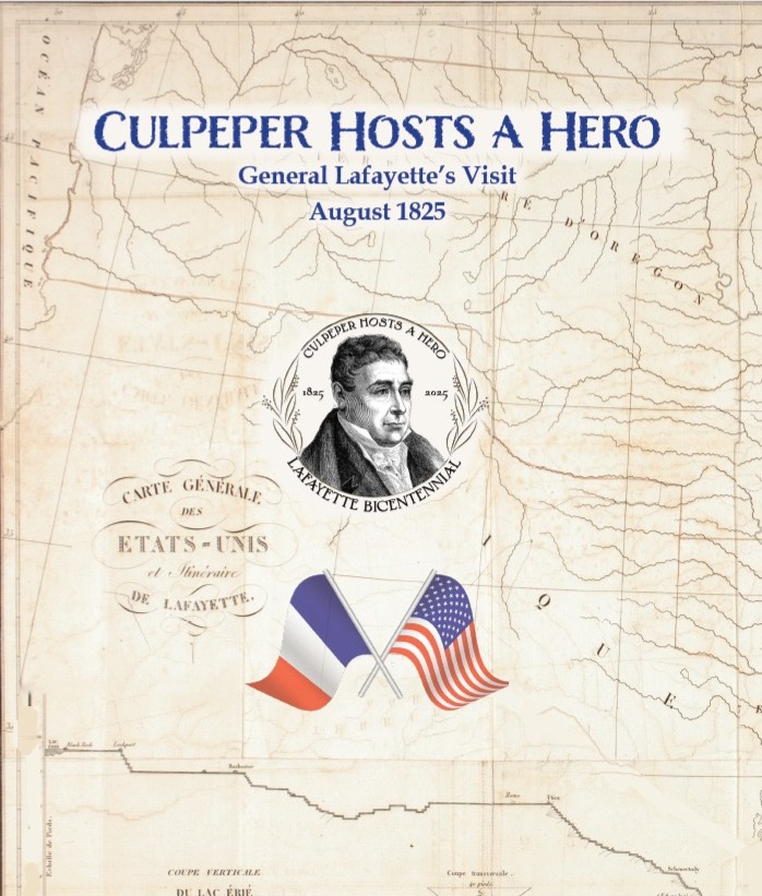 Culpeper hosts A Hero: Lafayette in Culpeper Exhibit